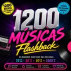 + DE 1200 MUSICAS FLASHBACK